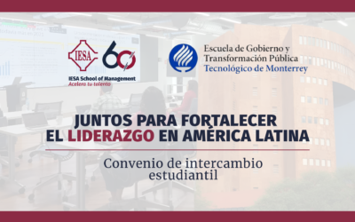 IESA y EGobiernoyTPTec para fortalecer el liderazgo en América Latina