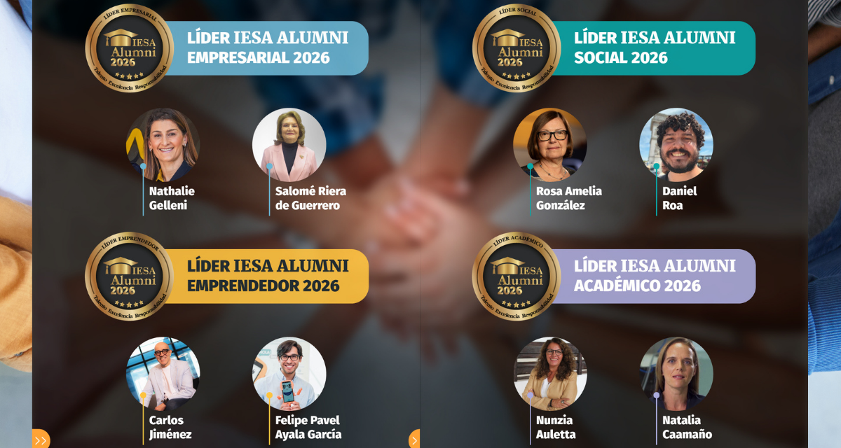 Los rostros del Jurado del Premio Líderes IESAalumni