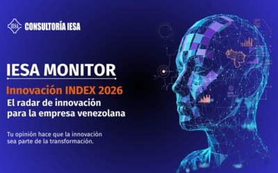 Participa en IESA Monitor, Innovación INDEX 2026: el radar de la innovación para la empresa venezolana