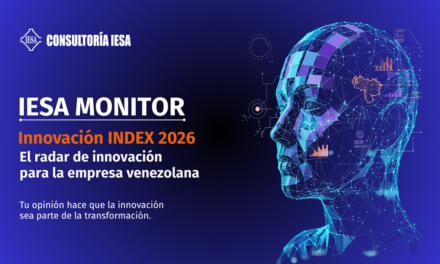 Participa en IESA Monitor, Innovación INDEX 2026: el radar de la innovación para la empresa venezolana